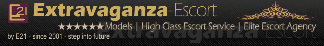 Extravaganza-Escort - High Class Esortservice - Escort-Models